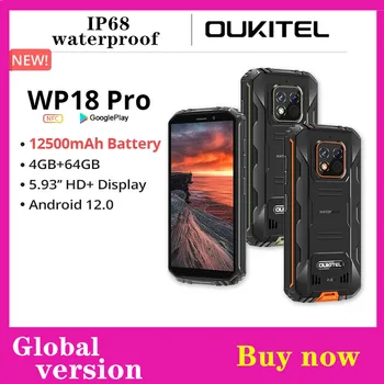 Оригинальный OUKITEL WP18 Pro IP68 водонепроницаемый Прочный Телефон 12500 мАч Android 12,4 ГБ + 64 ГБ Мобильный телефон 5,93 